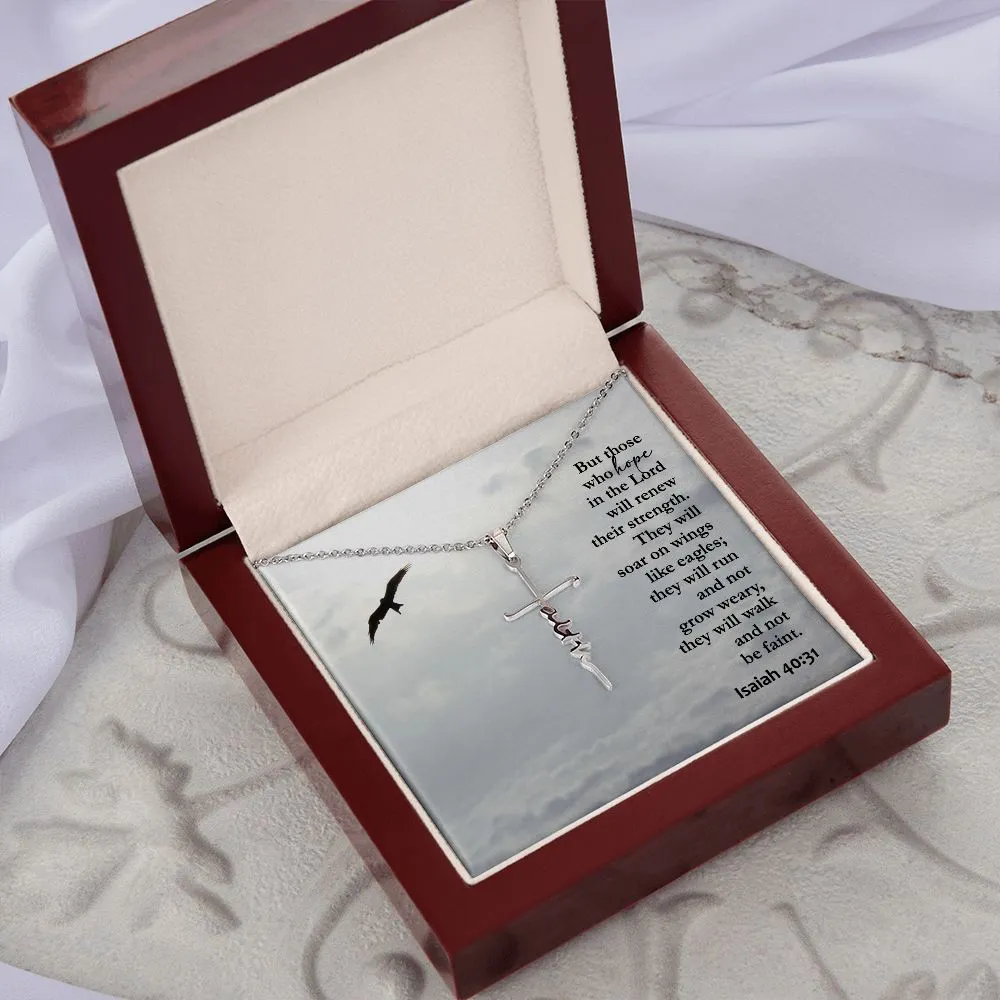 But Those Who Hope In The Lord Will Renew Their Strength - Faith Cross Necklace with Message Card - Gift for Her - Gift for Him
