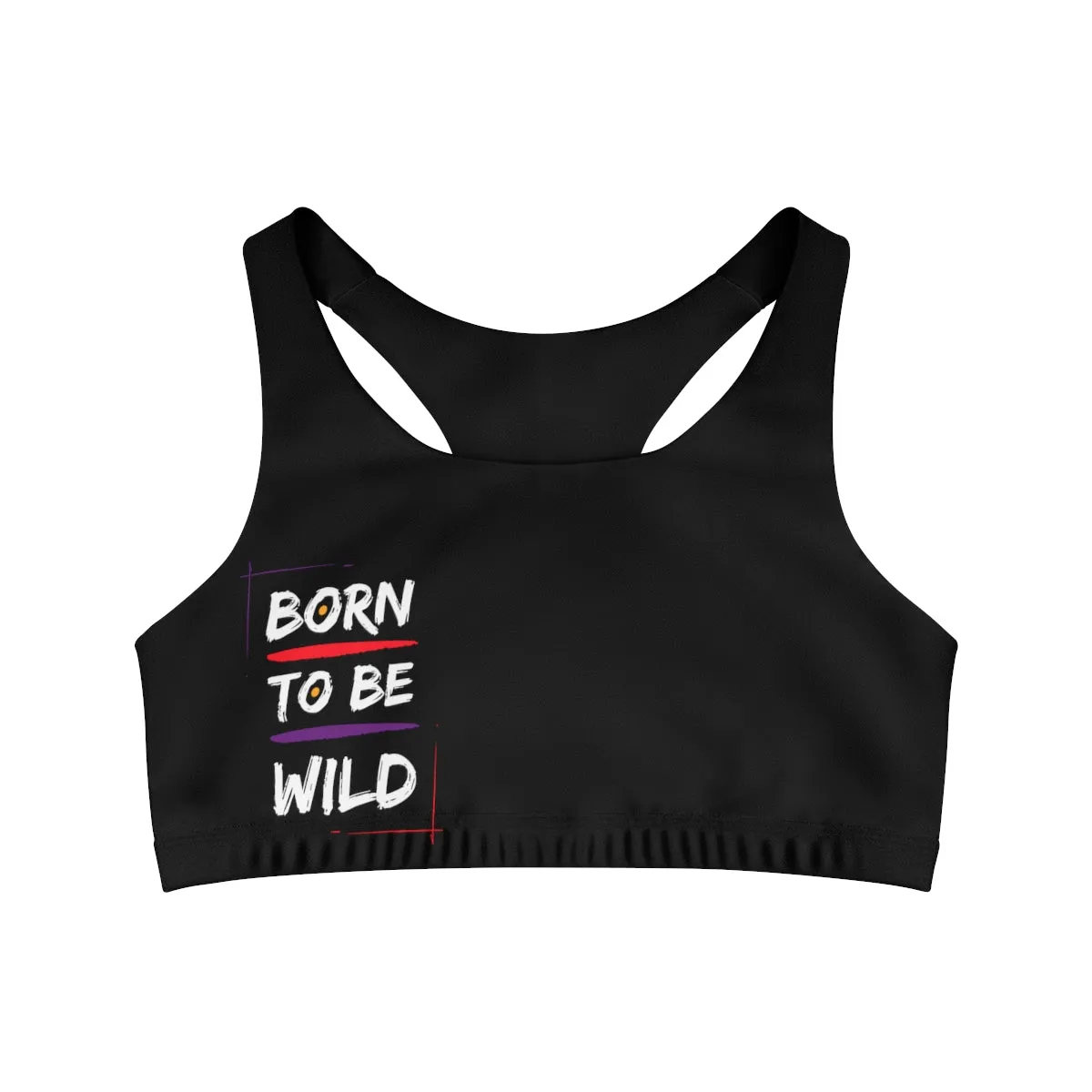 Sports Bra (Born To Be Wild ) Black